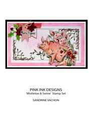 Bild von Pink Ink Designs 6"X8" Clear Stamp Set-Mistletoe & Swine